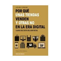 Libros de Cabecera Por Qué Unas Tiendas Venden Y Otras No En La Era Digital