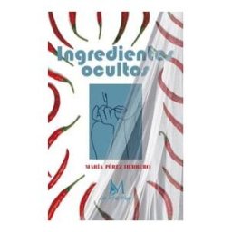 Con M de Mujer Editorial SL Ingredientes Ocultos