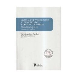 Atelier Libros Juridicos Manual De Introducción Al Derecho Civil Y Derecho De Familia. Manual Interactivo Con Contenidos Online