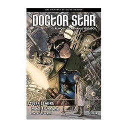 ASTIBERRI EDICIONES Doctor Star Y El Reino De Los Mañanas Perdidos
