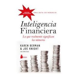 Editorial Sirio Inteligencia Financiera: Lo Que Realmente Significan Los Números