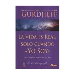 Gaia Ediciones La Vida Es Real Solo Cuando yo Soy