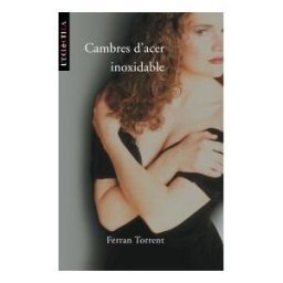Edicions Bromera, S.L. Cambres D'acer Inoxidable