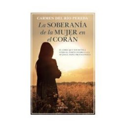 Editorial Almuzara Soberanía De La Mujer En El Corán, La