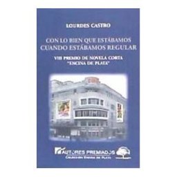 Premium Editorial Con Lo Bien Que Estábamos Cuando Estábamos Regular