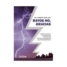 UNIVERSO DE LETRAS Rayos No, Gracias
