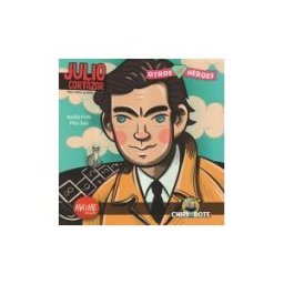 Maime Mujer Julio Cortázar Para Niñas Y Niños. Otros Héroes 1