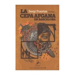 Editorial Pez de Plata La Cepa Afgana En Barcelona