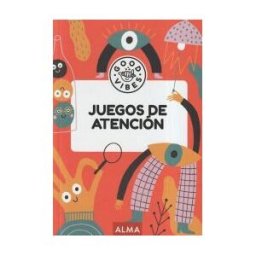 Editorial Alma Juegos De Atención (good Vibes)
