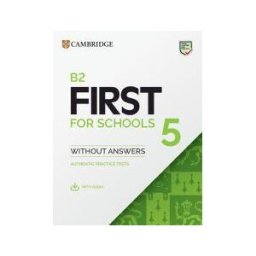 Cambridge University Press B2 First For Schools 5 Student`s Book Without Answers With Audio