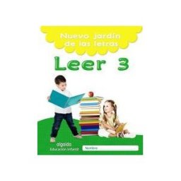 Algaida Editores Nuevo Jardín De Las Letras. Leer 3. Educación Infantil