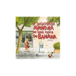 ALFARROBA Desastrosa Aventura De Uma Casca De Banana,a