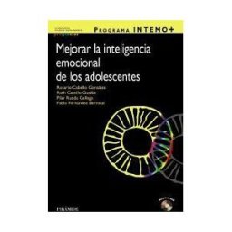 Ediciones Pirámide Programa Intemo+. Mejorar La Inteligencia Emocional De Los Adolescentes