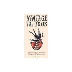 Welbeck Publishing Group Limited Vintage Tattoos