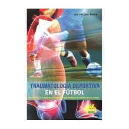 Paidotribo Traumatología Deportiva En El Fútbol