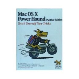 O'Reilly Vlg. GmbH Co. Mac Os X Power Hound