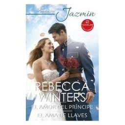 Harlequin Ibérica, S.A. El Amor Del Príncipe; El Ama De Llaves