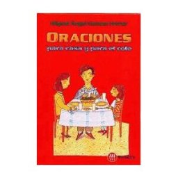 Mensajero, S.A. Oraciones Para Casa Y Para El Cole