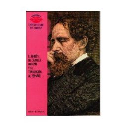Universidade da Coruña, Servizo de Publicacións El Inglés De Charles Dickens Y Su Traducción Al Español