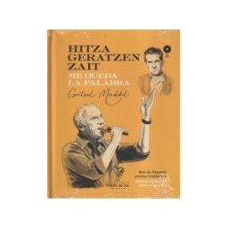 EL GALLO DE ORO Me Queda La Palabra/ Hitza Geratzen Zait Disco Libro