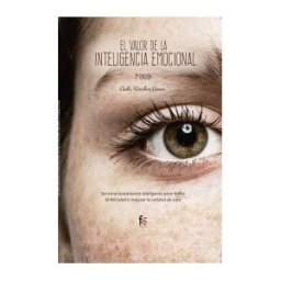 Formación Alcalá, S.L. El Valor De La Inteligencia Emocional 2 Ed