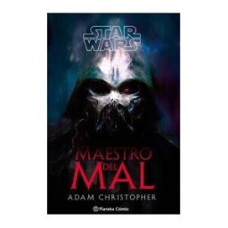 Planeta Cómic Star Wars: Master Of Evil (novela)