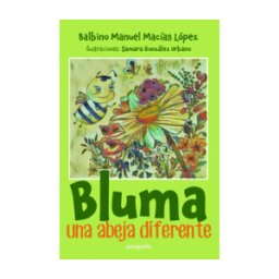 Editorial Autografía Bluma, Una Abeja Diferente