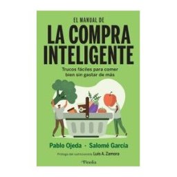 Editorial Pinolia, S.l. El Manual De La Compra Inteligente