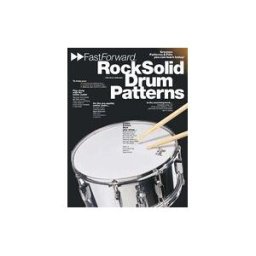 MUSIC SALES LIMITED Fast Forward Rock Solid Drum Patterns (+cd)