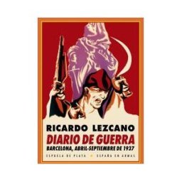 Ediciones Espuela de Plata Diario De Guerra