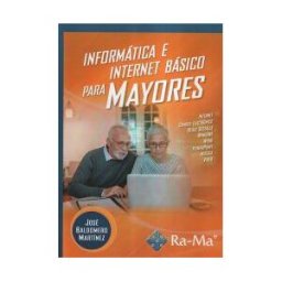 RA-MA Informática E Internet Básico Para Mayores