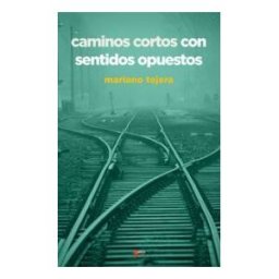 Libros Del Aire Caminos Cortos Con Sentidos Opuestos