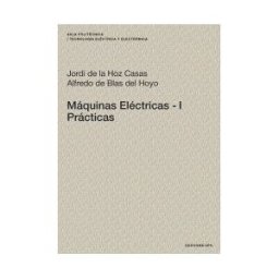 Ediciones UPC, S.L. Máquinas Eléctricas I