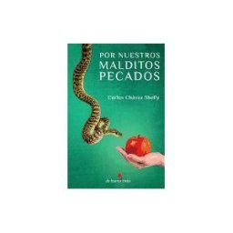 Ediciones De Buena Tinta Por Nuestros Malditos Pecados