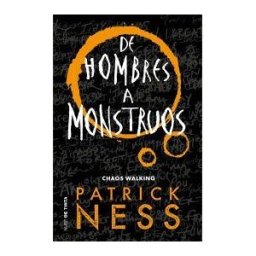 Nube de Tinta De Hombres A Monstruos (chaos Walking 3)