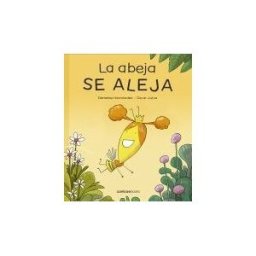 Canica Books La Abeja Se Aleja