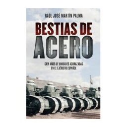 LA ESFERA DE LOS LIBROS, S.L. Bestias De Acero