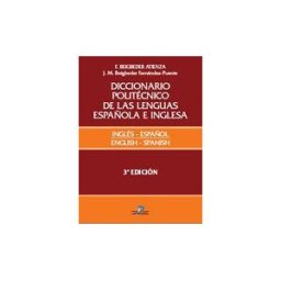 Ediciones Díaz de Santos, S.A. Diccionario Politécnico De Las Lenguas Española E Inglesa