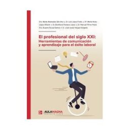 AULA MAGNA El Profesional Del Siglo Xxi: Herramientas De Comu