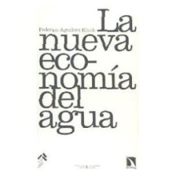 Los Libros de la Catarata La Nueva Economía Del Agua