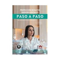 Colex Protección De Datos En Redes Sociales. Paso A Paso