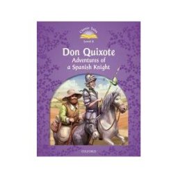 Oxford University Press España, S.A. Classic Tales 4. Don Quixote. Mp3 Pack