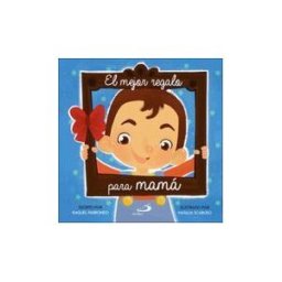 San Pablo, Editorial El Mejor Regalo Para Mamá: (niño)