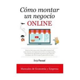 Editorial Almuzara Cómo Montar Un Negocio Online