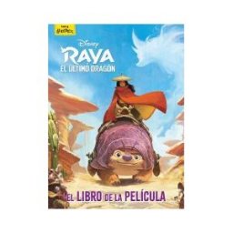 Libros Disney Raya Y El último Dragón. El Libro De La Película