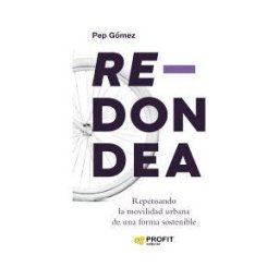 Profit Editorial Redondea: Repensando La Movilidad Urbana De Una Forma Sostenible