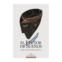 Ediciones Miguel Sánchez, S.L. El Lector De Sueños