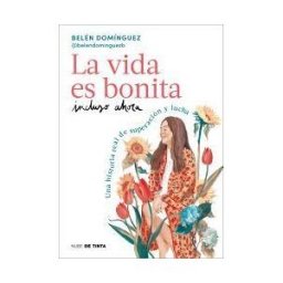 Nube de Tinta La Vida Es Bonita Incluso Ahora