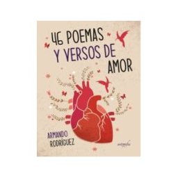 AUTOGRAFIA 46 Poemas Y Versos De Amor
