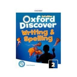 Oxford University Press España, S.A. Oxford Discover 2. Writing And Spelling Book 2nd Edition